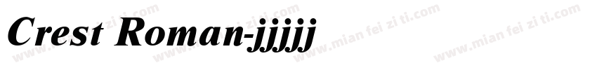 Crest Roman字体转换